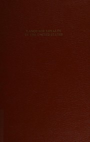 Cover of: Language loyalty in the United States