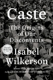 Cover of: Caste by Isabel Wilkerson, Antonio Francisco Rodríguez Esteban, Isabel Wilkerson