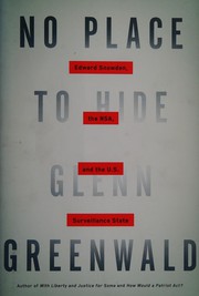 No Place to Hide by Glenn Greenwald