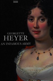 Cover of: An Infamous Army by Georgette Heyer, Georgette Heyer