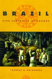 Brazil by Thomas E. Skidmore, James Green, Thomas E. Skidmore