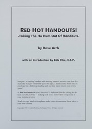 Cover of: Red hot handouts: taking the ho hum out of handouts