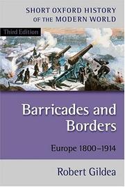 Barricades and borders by Robert Gildea