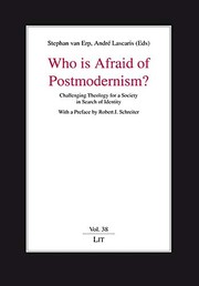 Cover of: Who Is Afraid of Postmodernism?: Challenging Theology for a Society in Search of Identity