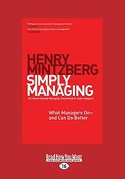 Cover of: Simply Managing: What Managers Do - and Can Do Better