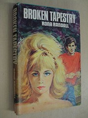 Broken tapestry by Rona Randall