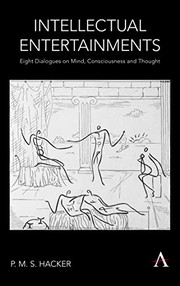 Cover of: Intellectual Entertainments: Eight Dialogues on Mind, Consciousness and Thought