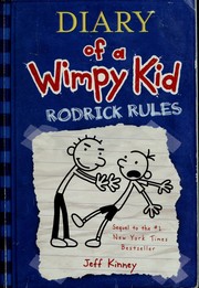 Cover of: Diary of a Wimpy Kid Rodrick Rules by Jeff Kinney, Jeff Kinney