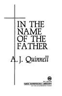 In the name of the Father by A. J. Quinnell