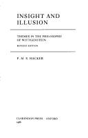 Cover of: Insight and illusion: themes in the philosophy of Wittgenstein