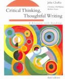 Cover of: Critical thinking, thoughtful writing: a rhetoric with readings