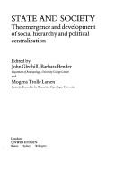 Cover of: State and society: the emergence and development of social hierarchy and political centralization