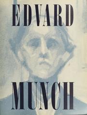 Edvard Munch by Edvard Munch, Christoph Asendorf, Marian Bisanz-Prakken, Albrecht Schröder, Albertina Wien, Dieter Buchhart, Antonia Hoerschelmann, Frank Hoifodt, Iris Müller-Westermann, Gerd Woll, Arne Eggum, Reinhold Heller, Carla Lathe