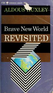 Cover of: Brave new world revisited. by Aldous Huxley, Aldous Huxley