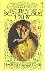 The Scandalous Lady by Maggie Gladstone