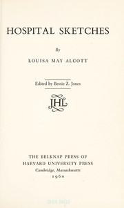 Hospital Sketches by Louisa May Alcott