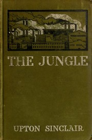 The Jungle by Upton Sinclair