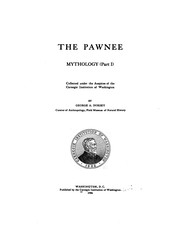 Cover of: The Pawnee: Mythology (part I)