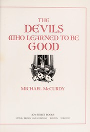 Cover of: The devils who learned to be good