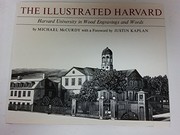 Cover of: The illustrated Harvard: Harvard University in wood engravings and words