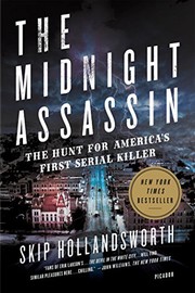 The midnight assassin by Skip Hollandsworth