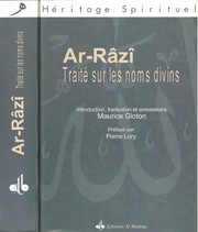 Cover of: Traité sur les noms divins =: Lawâmiʻ al-bayyinât fī al-asmâʾ wa-al-çifât : (Le livre des preuves éclatantes sur les noms et les qualités)