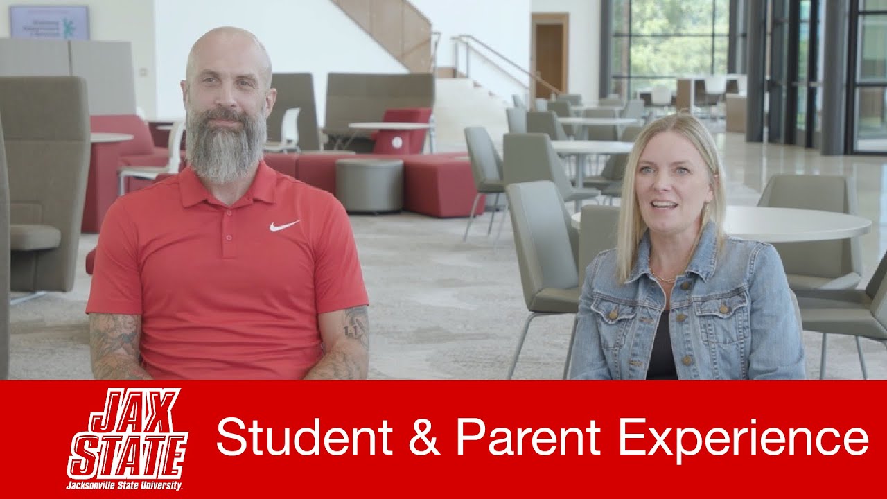 Jax State Student and Parent Experience