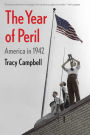 The Year of Peril: America in 1942