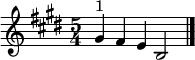  \relative c'' {\set Staff.midiInstrument = #"tubular bells" \time 5/4 \key e \major gis4^"1" fis e b2\bar "|."|}