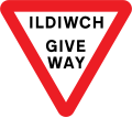 Give way to traffic on the major road (English and Welsh Language)