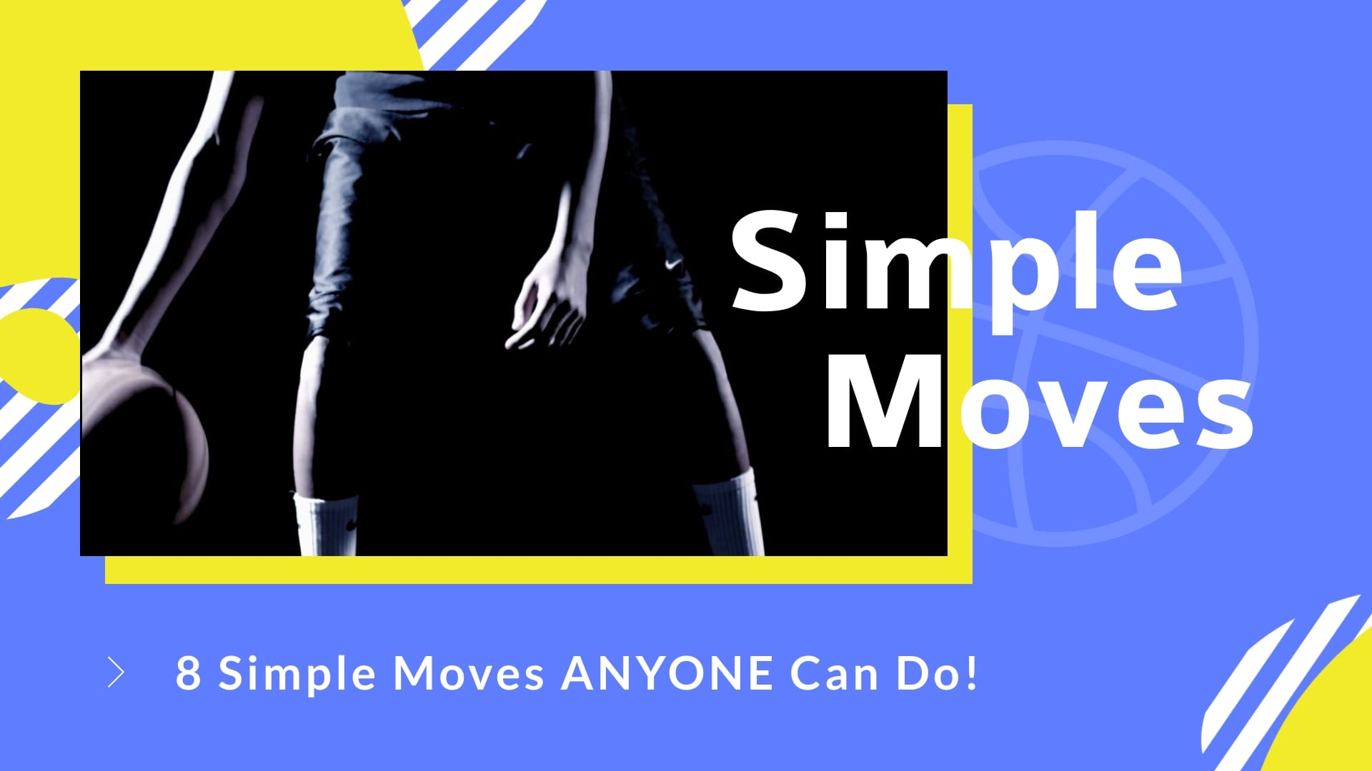 Basketball Simple Moves Intro - Video Template