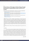 Research paper thumbnail of Current Status of Microalgae to Produce Biogas through Pretreatment of Lignocellulosic Waste in the Era of 21-Century