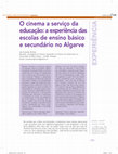 Research paper thumbnail of Cinema at the service of education: the experience of elementary and secondary schools in Algarve – Portugal