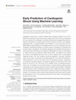 Research paper thumbnail of Early Prediction of Cardiogenic Shock Using Machine Learning