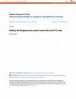 Research paper thumbnail of Helping the Singapore arts sector survive the Covid-19 crisis