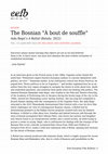 Research paper thumbnail of The Bosnian "À bout de souffle"