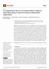 Research paper thumbnail of A Comprehensive Review on Common-Mode Voltage of Three-Phase Quasi-Z Source Inverters for Photovoltaic Applications