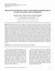 Research paper thumbnail of The status of Physical Education service programs in Utah’s colleges and universities