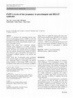 Research paper thumbnail of PAPP-A levels of late pregnancy in preeclampsia and HELLP syndrome