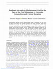 Research paper thumbnail of Southeast Asia and the Mediterranean World at the Turn of the First Millennium CE: Networks, Commodities and Cultural Reception