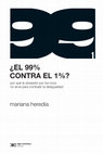 Research paper thumbnail of ¿El 99% contra el 1%? (por qué la obsesión por los ricos no sirve para combatir la desigualdad)