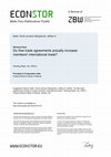 Research paper thumbnail of Do free trade agreements actually increase members' international trade?