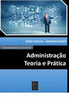 Research paper thumbnail of Administração - Teoria e Prática