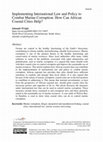 Research paper thumbnail of Implementing International Law and Policy to Combat Marine Corruption: How Can African Coastal Cities Help?