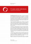 Research paper thumbnail of O caos como estrutura: Entrevista com Luis Felipe Noé (Júnior Coruja, Juliana Cunha e Luiza Mader Paladino)