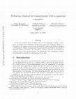 Research paper thumbnail of Defeating classical bit commitments with a quantum computer