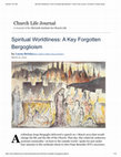 Research paper thumbnail of “Spiritual Worldliness: A Key Forgotten Bergoglioism,” Church Life Journal, March 22, 2024 [https://churchlifejournal.nd.edu/articles/spiritual-worldliness-a-forgotten-bergoglioism/].