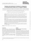 Research paper thumbnail of Prevalence and mechanisms of resistance to carbapenems in Enterobacteriaceae isolates from 24 hospitals in Belgium