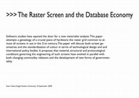 Research paper thumbnail of The Raster Screen and the Database Economy