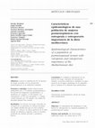 Research paper thumbnail of Características epidemiológicas de una población de mujeres posmenopáusicas con osteopenia y osteoporosis: importancia de la dieta mediterránea